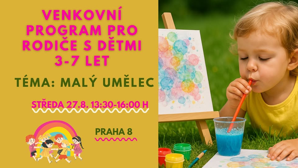 VENKOVNÍ PROGRAM PRO RODIČE S DĚTMI: MALÝ UMĚLEC