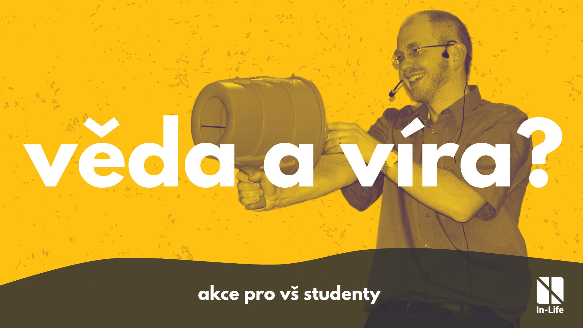 "Věda a víra?“ s prof. Tomášem Tycem