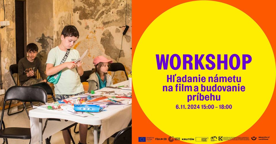 Workshop: Hľadanie námetu na film a budovanie príbehu