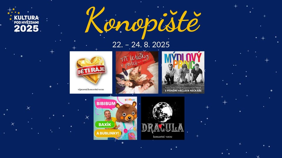 Kultura pod hvězdami na Konopišti!