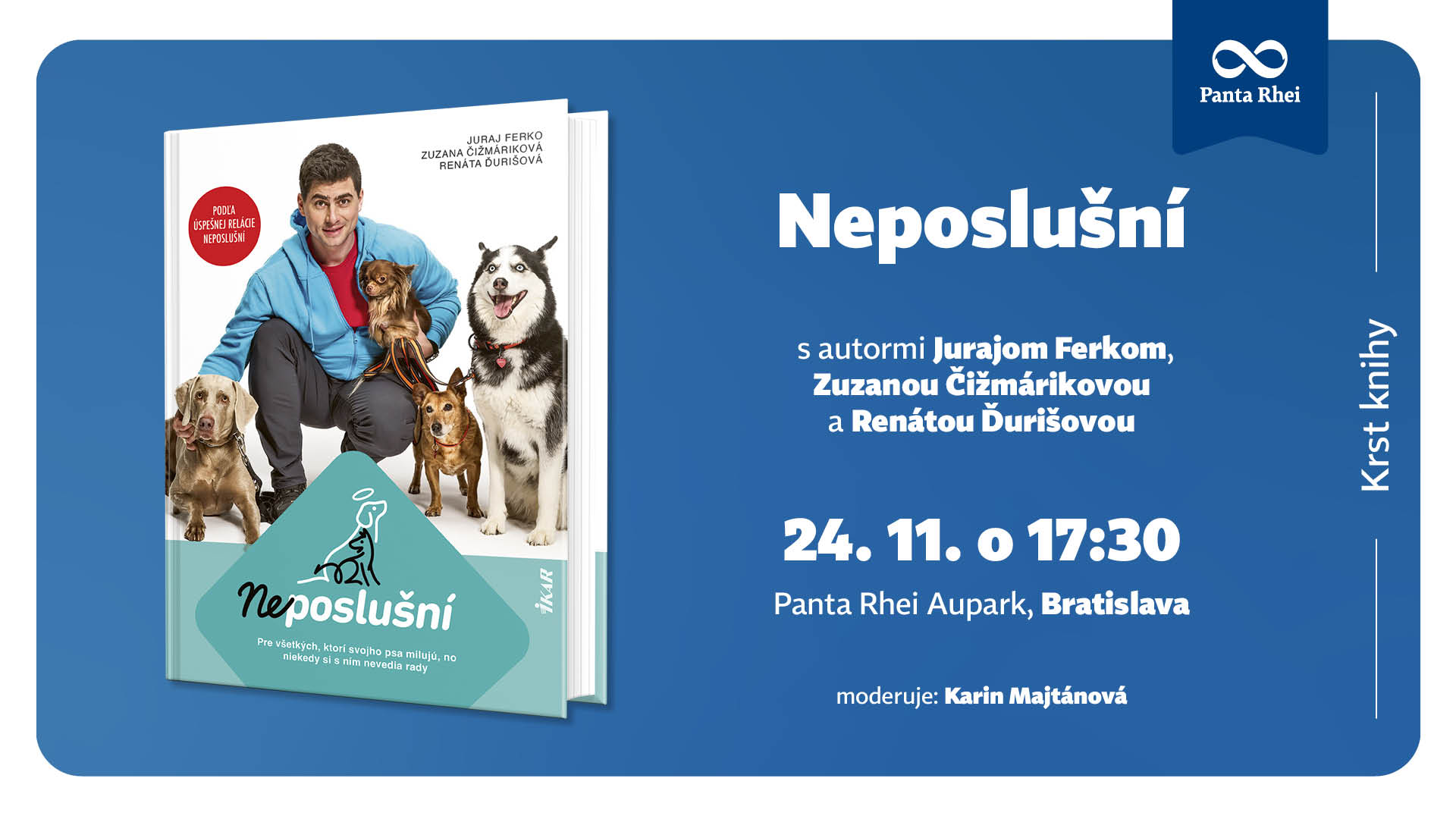 Krst knihy Neposlušní s autormi Jurajom Ferkom, Zuzanou Čižmárikovou a Renátou Ďurišovou 🐾