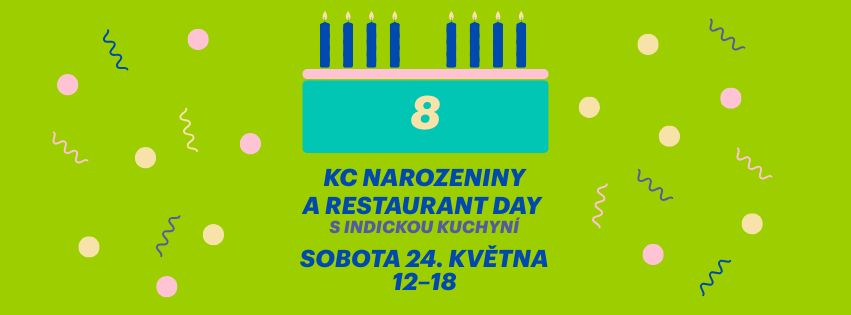 Osmé narozeniny KC / Restaurant day