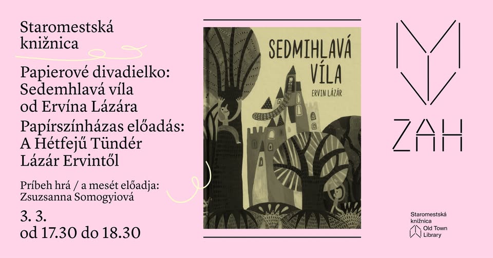 Sedemhlavá víla od Ervína Lázára/A Hétfejű Tündér Lázár Ervintől