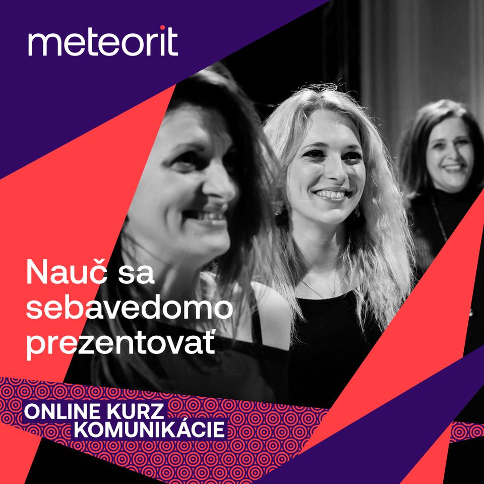 KOMUNIKÁCIA BEZ STRESU  / PREZENTUJTE SEBAISTO A ÚSPEŠNE