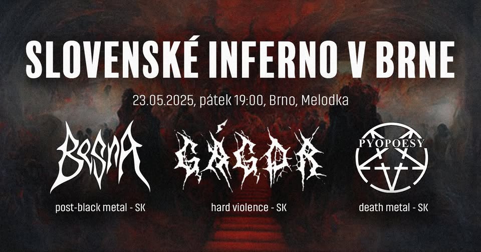 SLOVENSKÉ INFERNO v BRNE