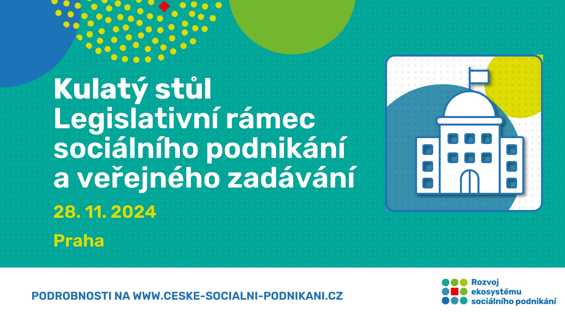 Kulatý stůl: Legislativní rámec sociálního podnikání a veřejného zadávání Praha