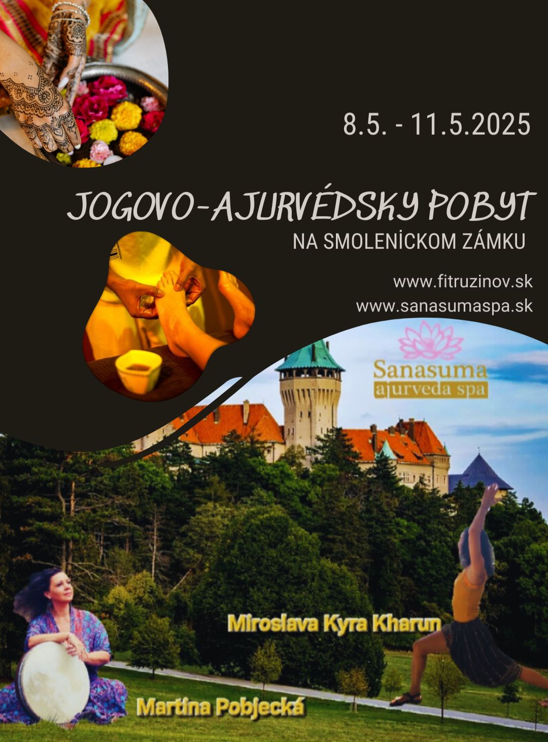 Jogovo-ajurvédsky pobyt Smolenický zámok🏰 🪷🧘‍♀️