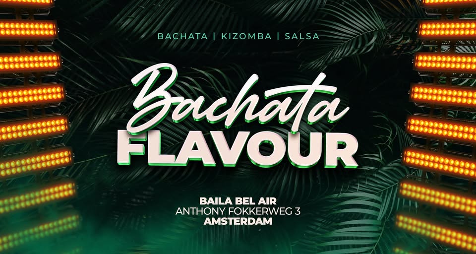 Bachata Flavour // 3 Areas_Bachata Sensual • Kizomba • Salsa