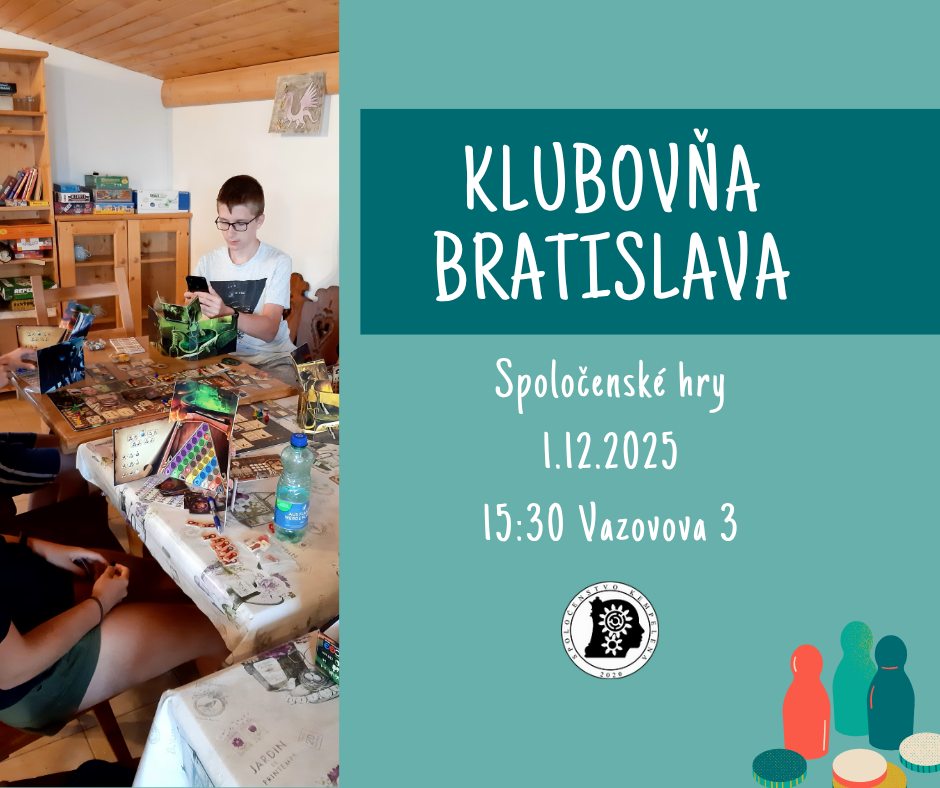 Klubovňa Bratislava - Spoločenské hry
