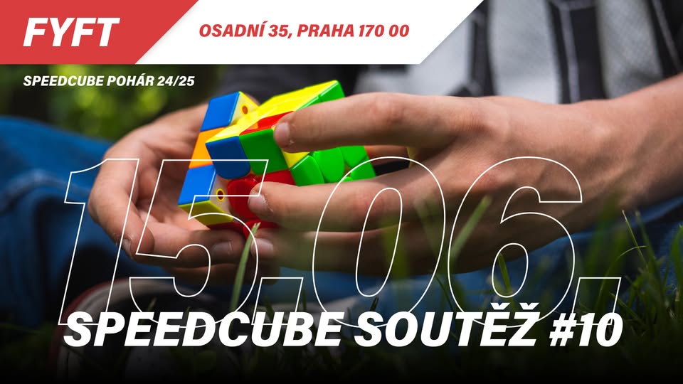 Speedcube soutěž #10 24/25 FYFT Praha
