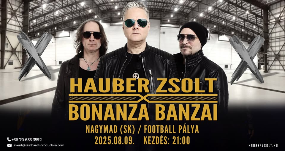 NAGYMAD (SK) - HAUBER X BONANZA KONCERT