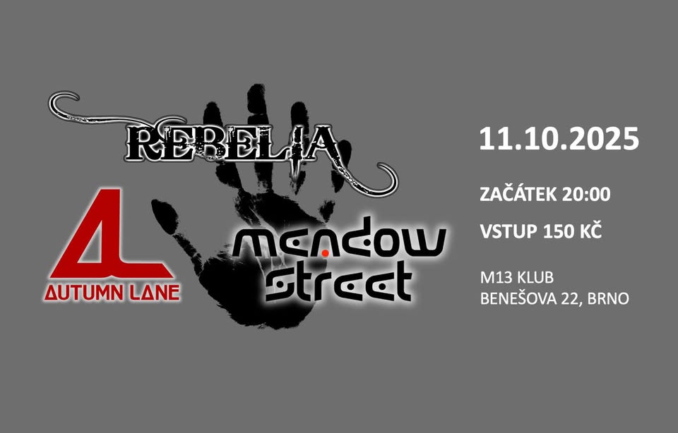 🤘AUTUMN LANE🤘REBELIA🤘MEADOW STREET🤘BRNO🤘M13 KLUB🤘11.10.2025🤘