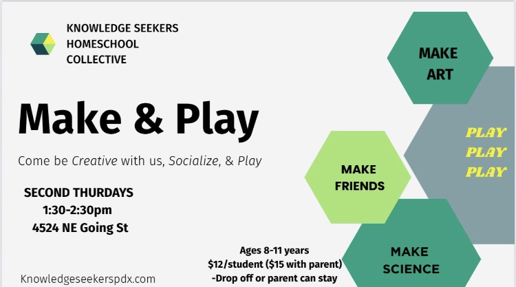 Make & Play 2nd Thursdays @ Knowledege Seekers