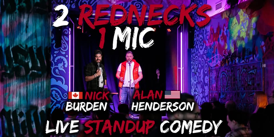 2 Rednecks 1 Mic - Live Standup Comedy