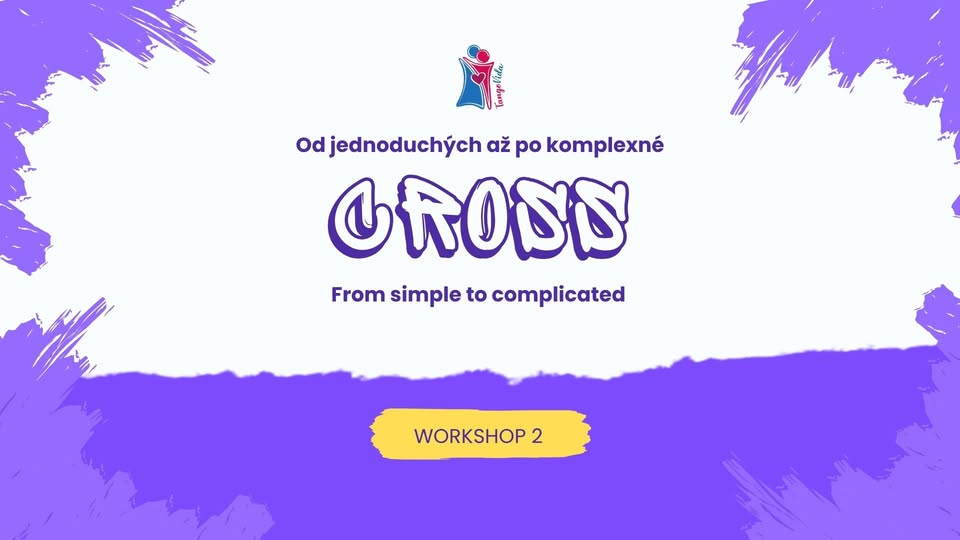 Workshop 2. Od jednoduchých až po komplexné… CROSS