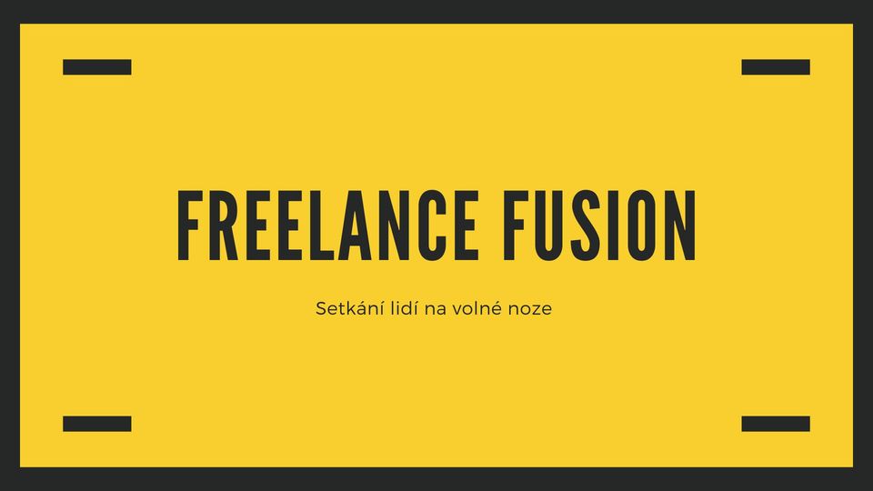 Freelance Fusion vol. 4 | Setkání lidí na volné noze