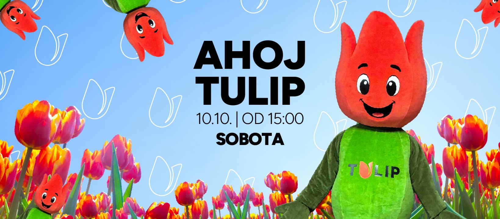 AHOJ TULIP 🌷 Predstavenie maskota