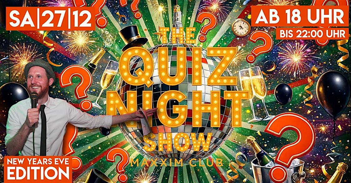 Quiz Night #548.2 - X-Mas/New Year-Quiz (Allgemeinwissen am Samstag)