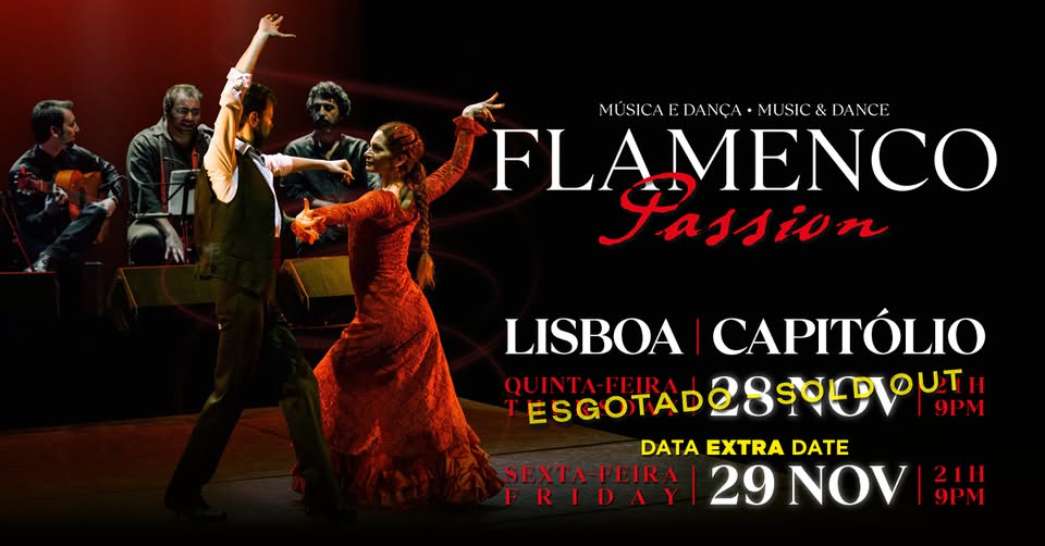 𝐅𝐋𝐀𝐌𝐄𝐍𝐂𝐎 𝐏𝐀𝐒𝐒𝐈𝐎𝐍 - Música & Dança | LISBOA - NOVA DATA EXTRA!