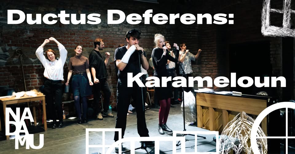 Ductus Deferens: Karameloun // NADAMU