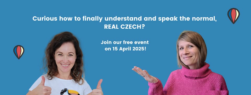 Learn how to understand the normal Czech and feel like you belong