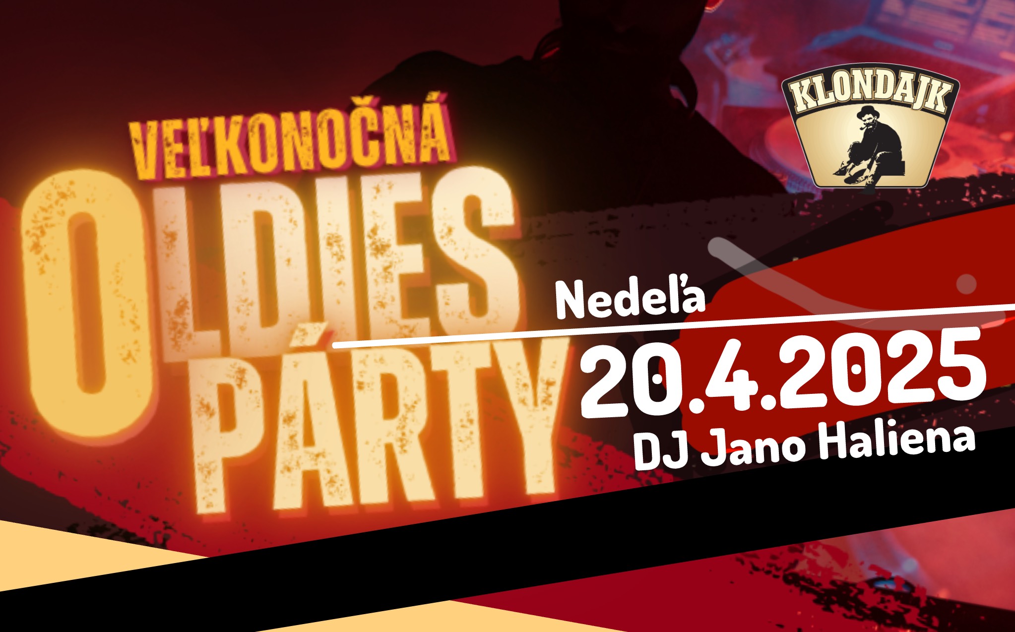 20.4.2025 | Veľkonočná OLDIES PÁRTY v Klondajku