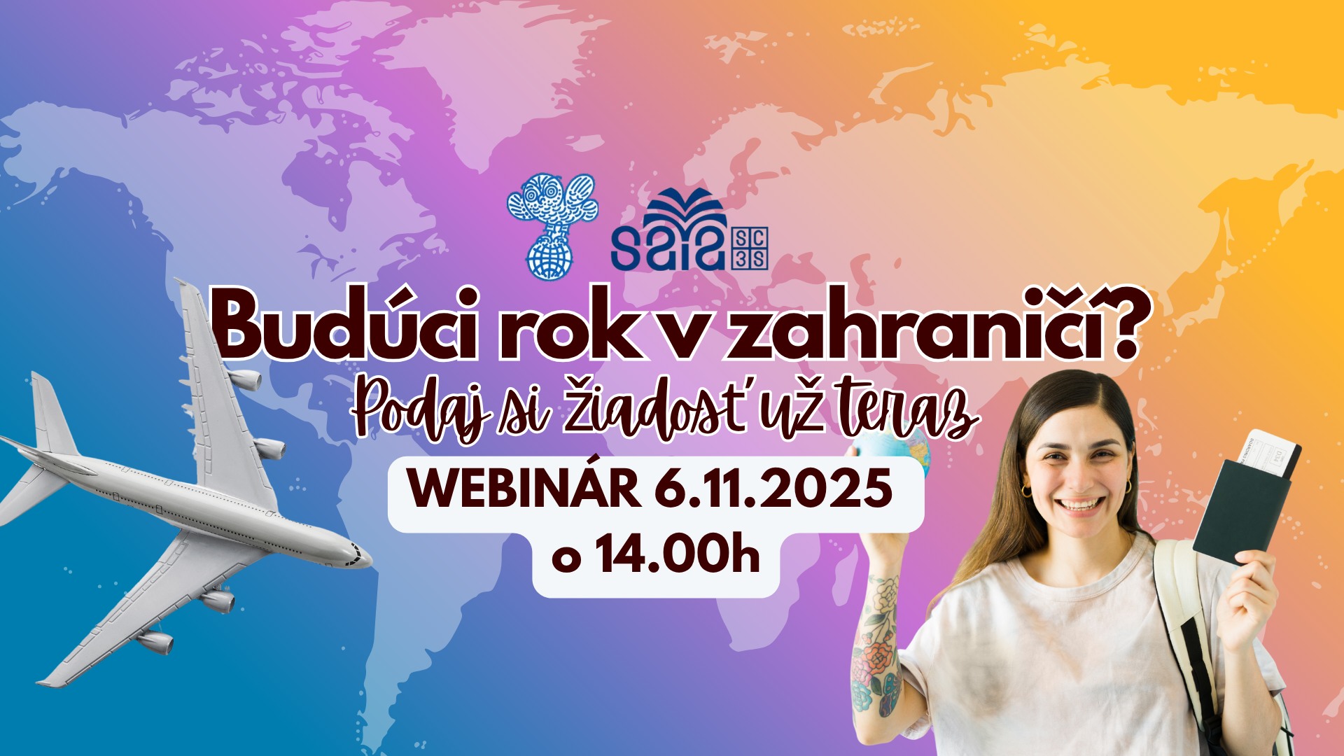 Budúci rok v zahraničí? Podaj si žiadosť už teraz