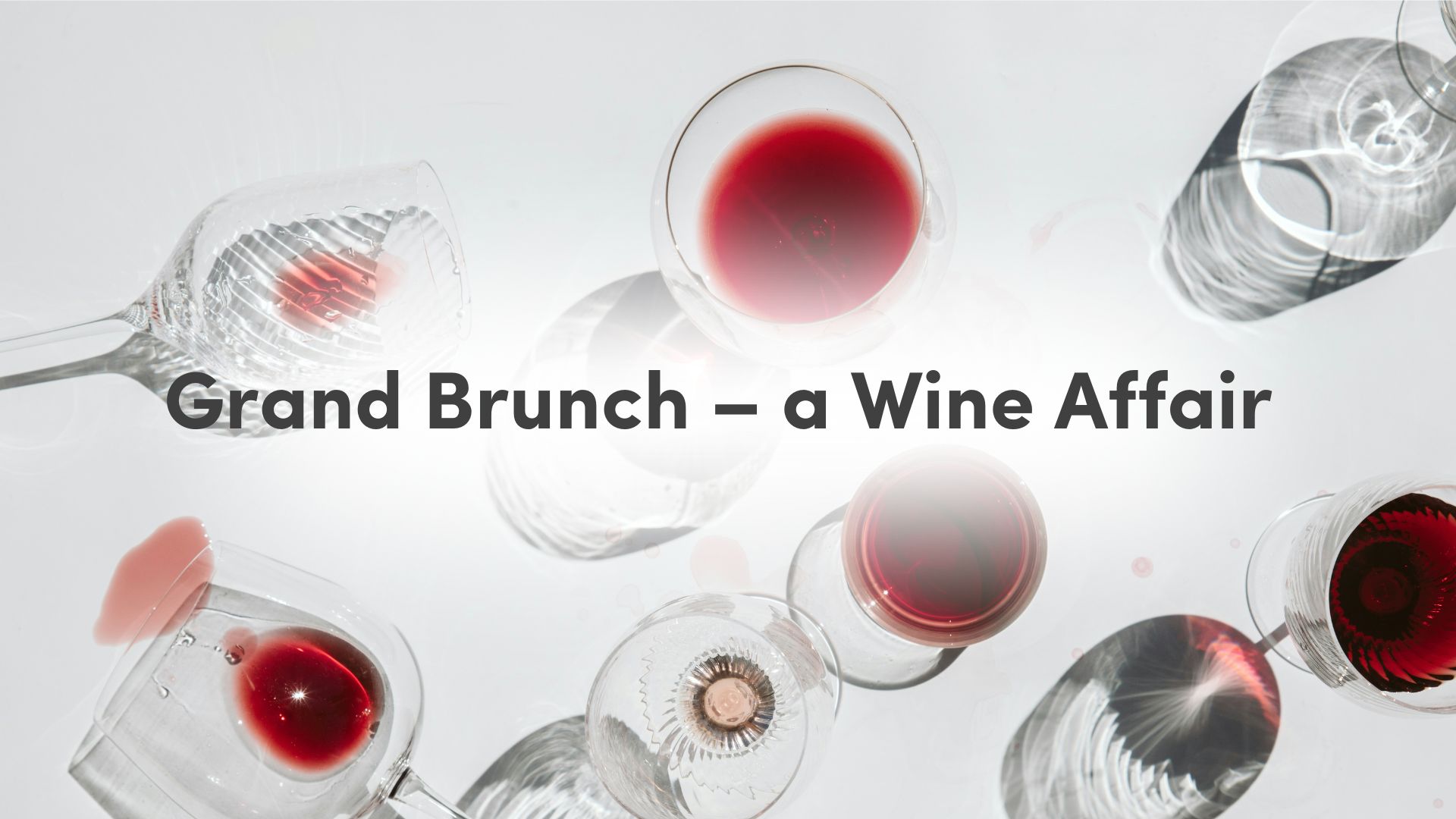 Grand Brunch – a Wine Affair