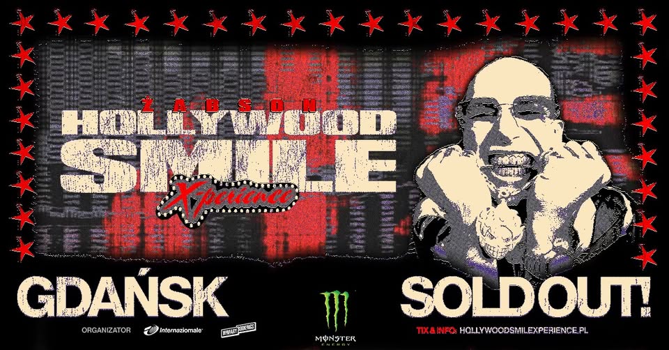SOLD OUT | ŻABSON - HOLLYWOOD SMILE: X-PERIENCE | GDAŃSK