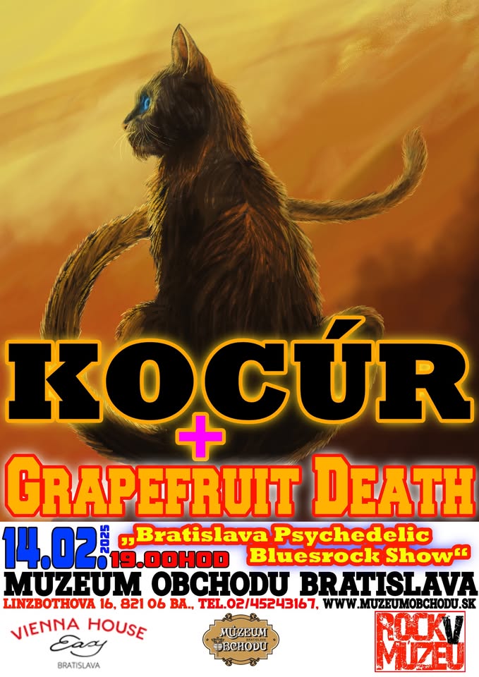 Bratislava Psychedelic Bluesrock Show“  Kocúr & Grapefruit Death
