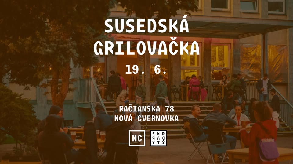 Susedská grilovačka v Novej Cvernovke