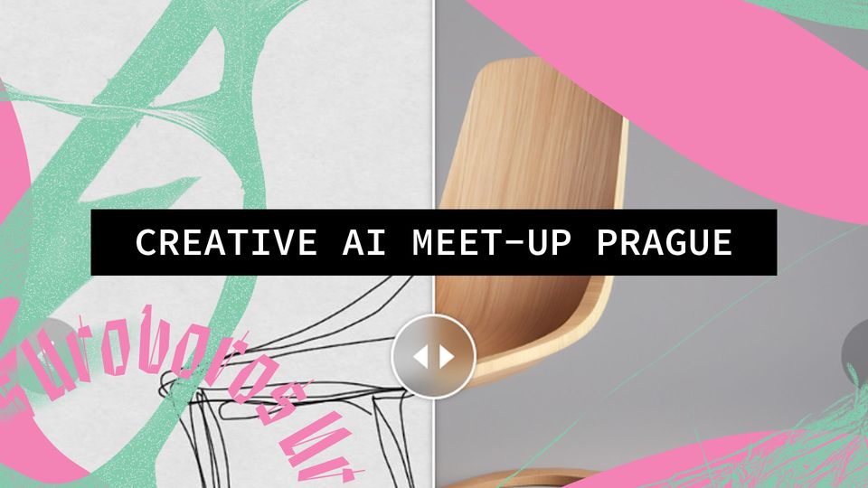Creative AI Meet-up Prague #12 ~ AI Sketching