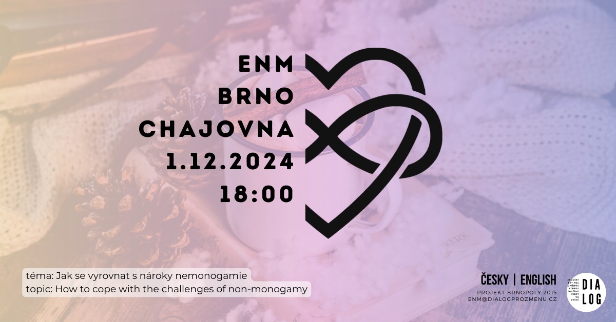 ENM meeting - Jak se vyrovnat s nároky nemonogamie / How to cope with challenges of non-monogamy