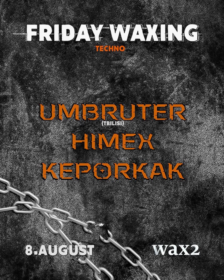 FRIDAY WAXING : August8 : Wax2