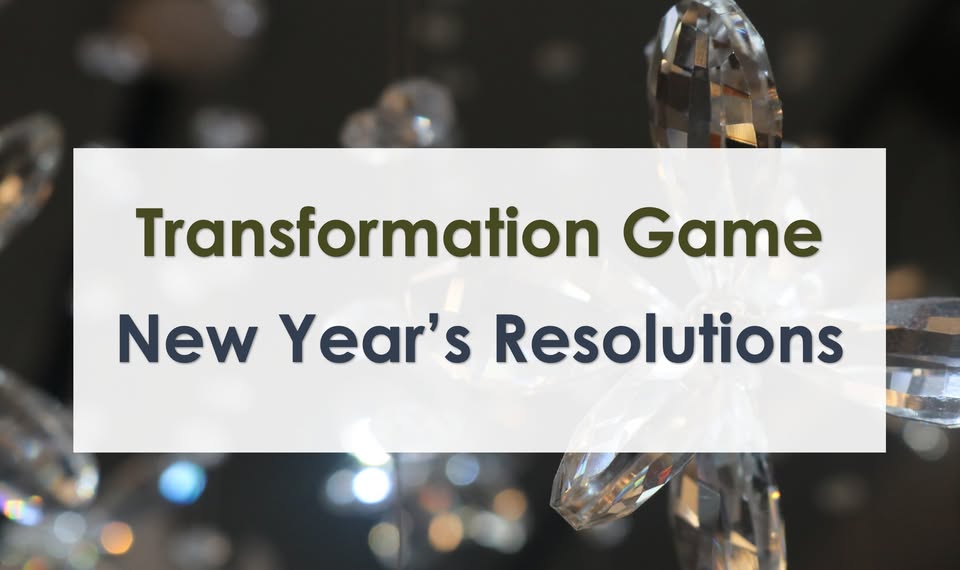 Transformation Game at LaMatu - New Year's Resolutions 🇬🇧
