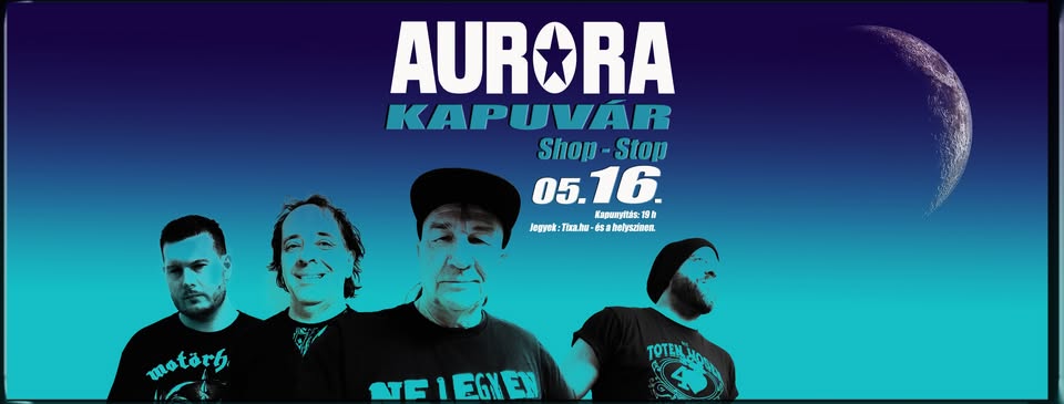 AURORA koncert ★ Kapuvár ★ Shop-Stop