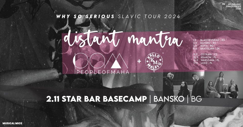 Distant Mantra + People Of Maha + Kallo Malayo | 2.11.2024 | Bansko | BG