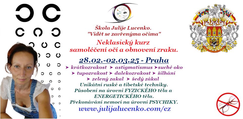 Praha. Neklasický kurz samoléčení očí a obnovení zraku. Živě!
