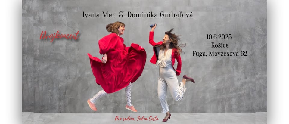 DVOJKONCERT - Ivana Mer & Dominika Gurbaľová