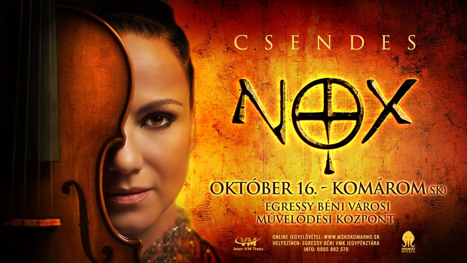 NOX - Csendes // Komárom (SK)
