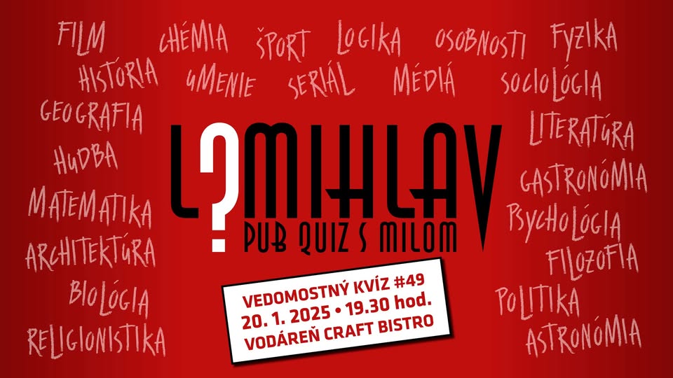 Vedomostný kvíz LOMIHLAV #49