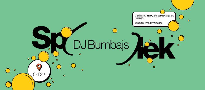 BUMBAJS ve SPOLEK!