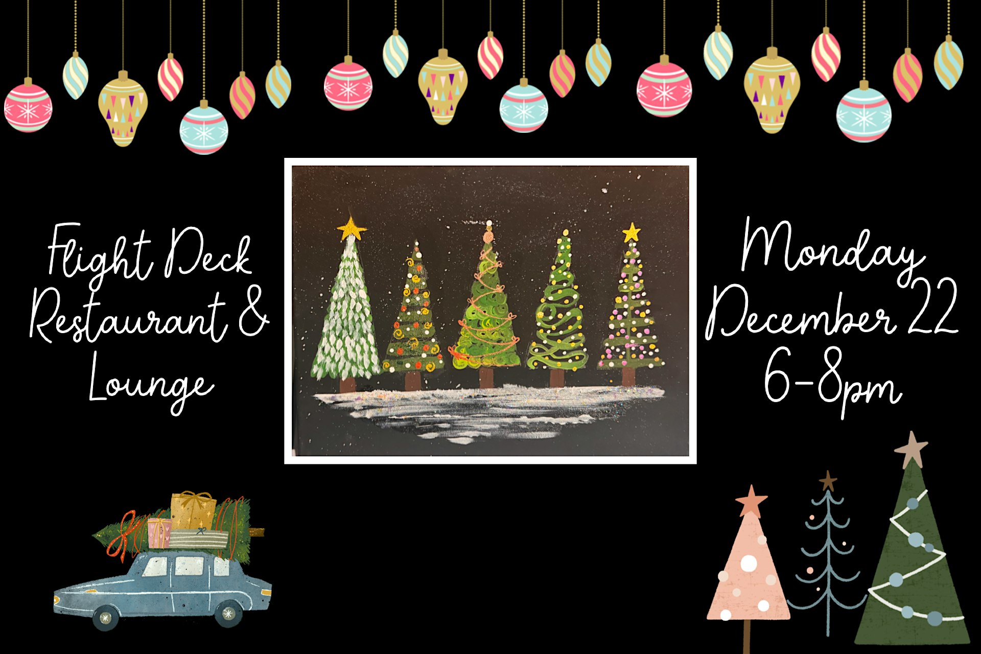 December Paint Night at Flight Deck Restaurant & Lounge