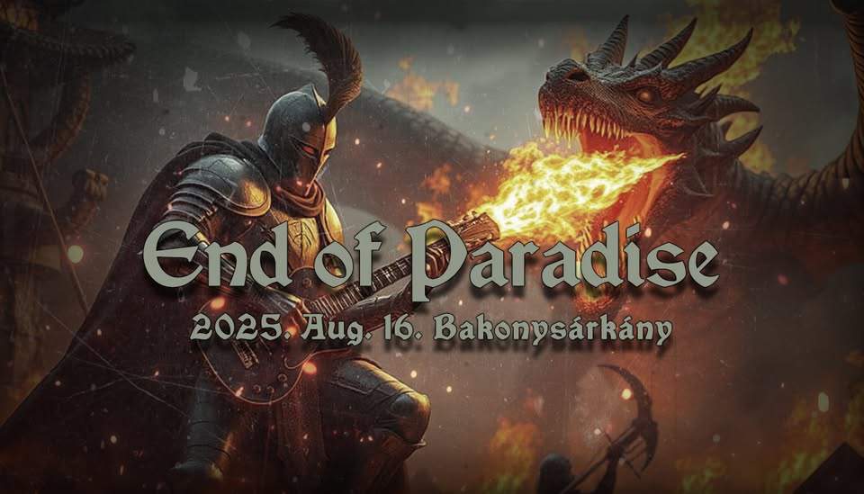 ⚡𝐄𝐍𝐃 𝐎𝐅 𝐏𝐀𝐑𝐀𝐃𝐈𝐒𝐄 // Bakonysárkány⚡