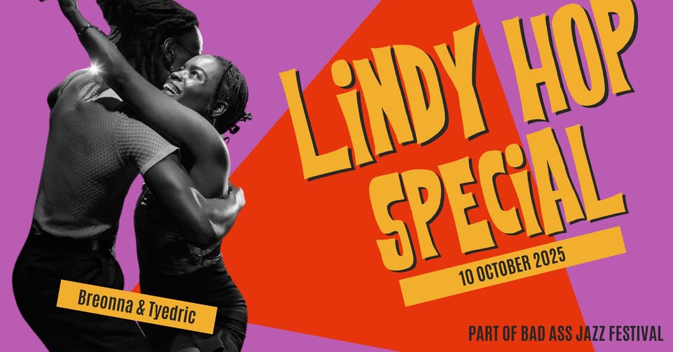 LINDY HOP Special w/ Breonna & Tyedric (Part of BAZZ)