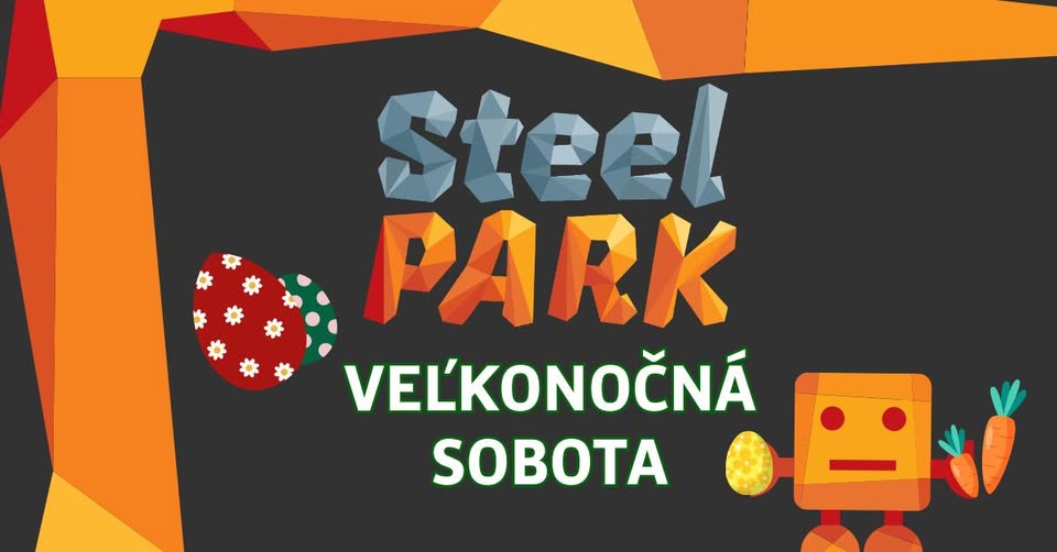 🐣 Veľkonočná sobota v SteelParku: Veľkonočné dielničky a workshop🐰
