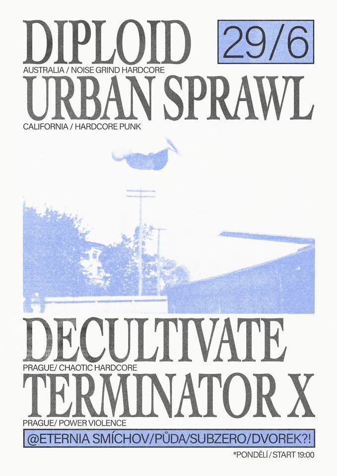 DIPLOID (Australia) + URBAN SPRAWL (USA) + TERMINATOR X + DECULTIVATE