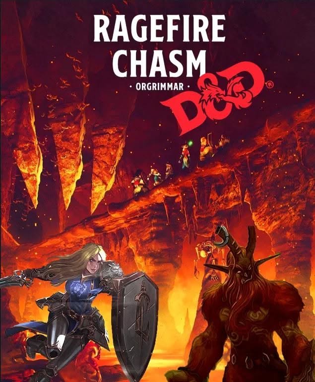 D&D One-shot Ragefire Chasm
