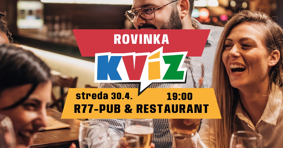Chytrý Kvíz - R77-PUB & RESTAURANT