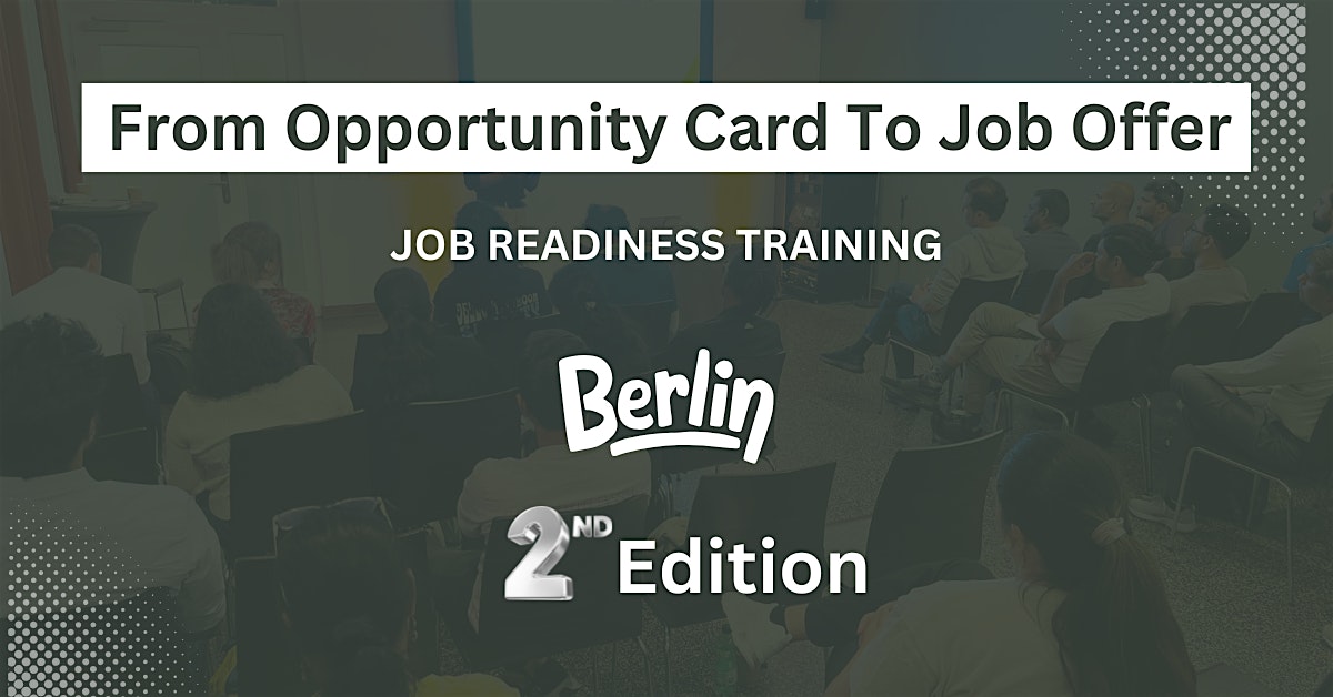 From Opportunity Card to Job Offer I 2nd Edition I Job Readiness Training